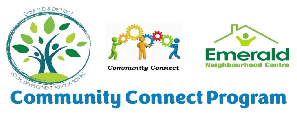 Emerald Neighbourhood Centre Community Connect Program